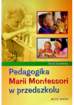 Pedagogika Marii Montessori w przedszkolu