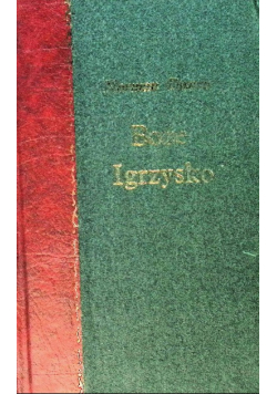 Boże Igrzysko Tom II