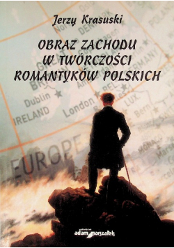 Obraz zachodu w twórczości romantyków polskich