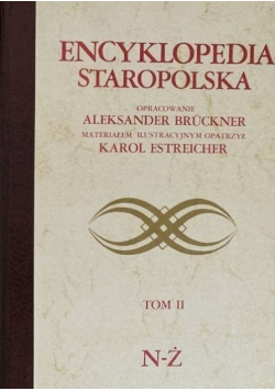 Encyklopedia Staropolska Tom II