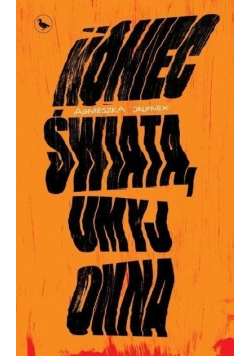 Koniec świata, umyj okna