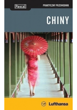 Praktyczny przewodnik Chiny