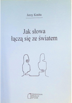 Jak słowa łączą się ze światem