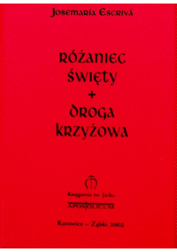 Różaniec święty Droga Krzyżowa