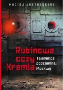 Rubinowe oczy Kremla