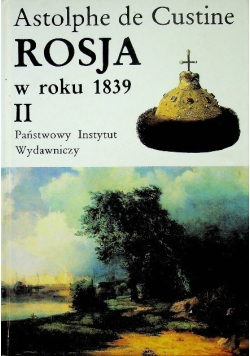 Rosja w roku 1839 Tom II