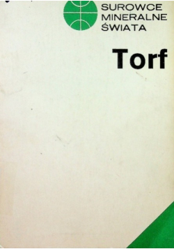 Surowce Mineralne Świata Torf