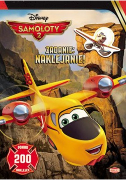 Samoloty 2 Zadanie: naklejanie!