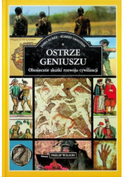Ostrze geniuszu Obosieczne skutki rozwoju cywilizacji