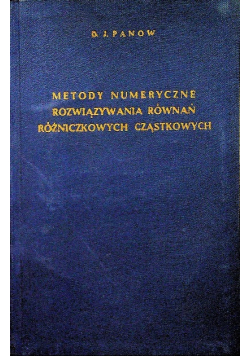 Metody numeryczne rozwiązywania równań różniczkowych cząstkowych