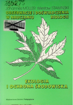 Obserwacje i doświadczenia w nauczaniu biologii fizjologia roślin
