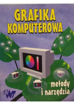 Grafika komputerowa metody i narzędzia