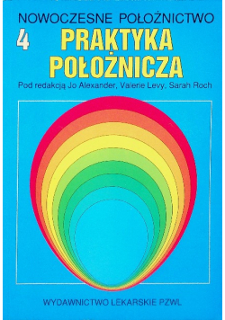 Praktyka położnicza Nowoczesne położnictwo 4