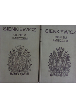 Ogniem i mieczem, Część 1 i 2