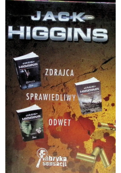 Higgins Jack - Zdrajca / Odwet / Sprawiedliwy, Nowa