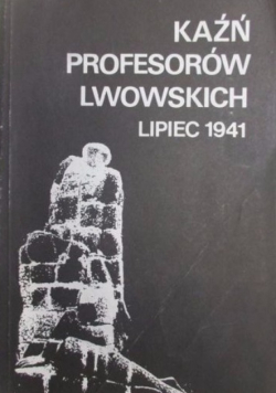 Kaźń profesorów lwowskich