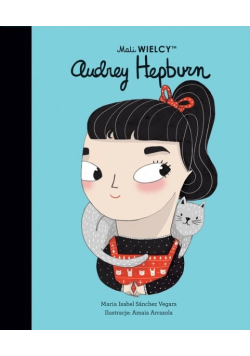 Mali wielcy Audrey Hepburn