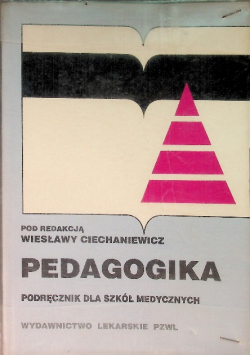 Pedagogika Podręcznik dla szkół medycznych