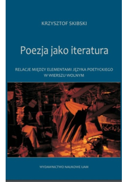 Poezja jako iteratura