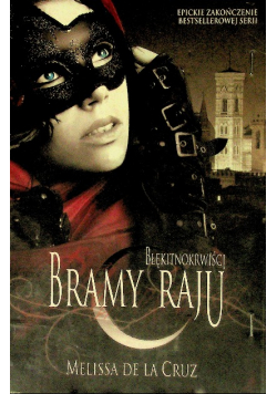 Bramy raju Tom 7 Błękitnokrwiści