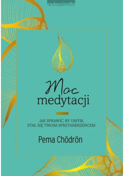 Moc medytacji