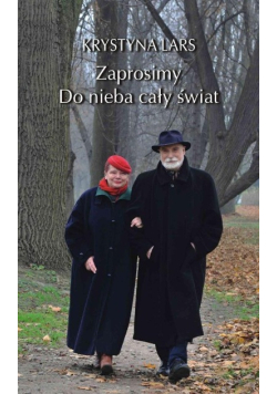 Zaprosimy do nieba cały świat