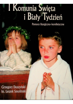 I Komunia Święta i Biały Tydzień