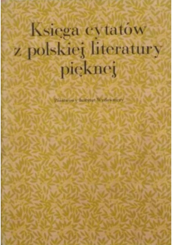 Księga cytatów z polskiej literatury pięknej