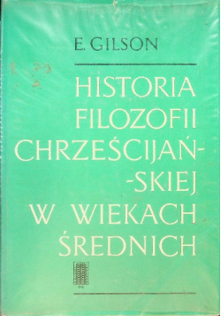 Historia filozofii chrześcijańskiej w wiekach średnich