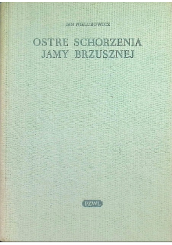 Ostre schorzenia jamy brzusznej