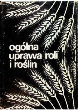 Ogólna uprawa roli i roślin