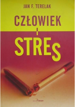 Człowiek i stres