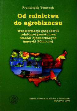 Od rolnictwa do agrobiznesu