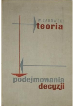 Teoria Podejmowania decyzji