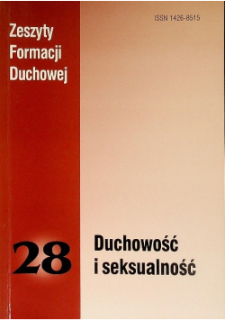 Duchowość i seksualność Nr 28 / 05