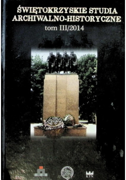 Świętokrzyskie studia archiwalno historyczne Tom 3