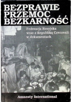 Bezprawie przemoc bezkarność