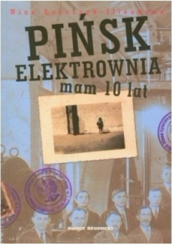Pińsk elektrownia Mam 10 lat