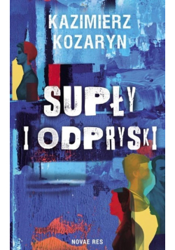 Supły i odpryski