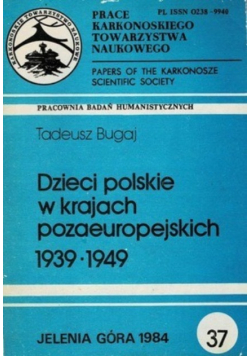 Dzieci polskie w krajach pozaeuropejskich 1939 - 1949