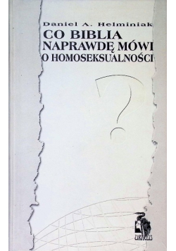 Co Biblia naprawdę mówi o homoseksualności