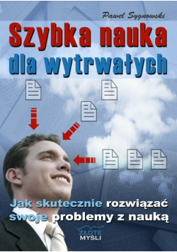 Szybka nauka dla wytrwałych