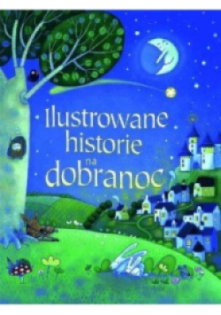 Ilustrowane historie na dobranoc