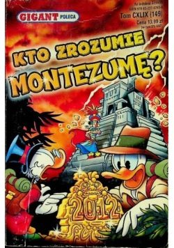 Gigant poleca Tom 149 Kto zrozumie Montezumę