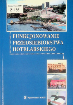 Funkcjonowanie przedsiębiorstwa hotelarskiego