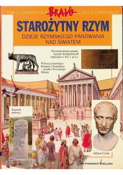 Starożytny Rzym Dzieje rzymskiego panowania nad światem