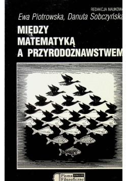Między matematyką a przyrodoznawstwem