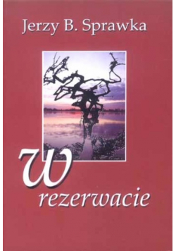W rezerwacie