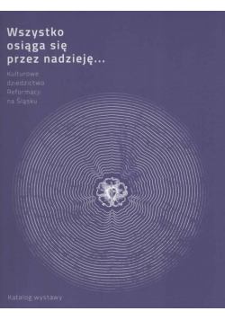 Kulturowe dziedzictwo reformacji na Śląsku