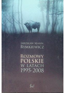 Rozmowy Polskie w latach 1995 - 2008